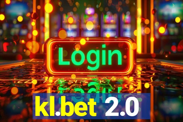 kl.bet 2.0